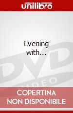 Evening with... dvd