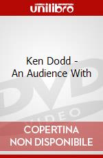 Ken Dodd - An Audience With dvd