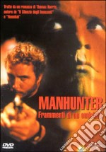 Manhunter - Frammenti Di Un Omicidio dvd