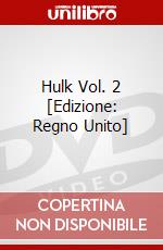 Hulk Vol. 2 [Edizione: Regno Unito] dvd