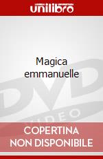 Magica emmanuelle dvd