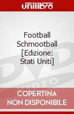 Football Schmootball [Edizione: Stati Uniti] dvd