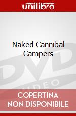 Naked Cannibal Campers dvd