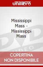 Mississippi Mass - Mississippi Mass dvd