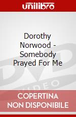 Dorothy Norwood - Somebody Prayed For Me dvd