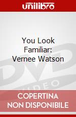 You Look Familiar: Vernee Watson dvd