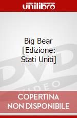 Big Bear [Edizione: Stati Uniti] dvd
