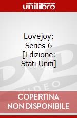 Lovejoy: Series 6 [Edizione: Stati Uniti] dvd