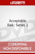 Acceptable Risk: Series 1 dvd