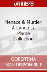 Menace & Murder: A Lynda La Plante Collection dvd