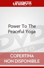 Power To The Peaceful Yoga dvd