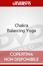 Chakra Balancing Yoga dvd