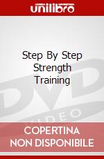 Step By Step Strength Training dvd