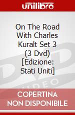 On The Road With Charles Kuralt Set 3 (3 Dvd) [Edizione: Stati Uniti] dvd