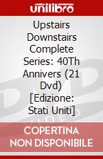 Upstairs Downstairs Complete Series: 40Th Annivers (21 Dvd) [Edizione: Stati Uniti] dvd