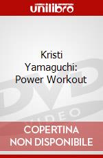 Kristi Yamaguchi: Power Workout dvd