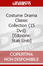 Costume Drama Classic Collection (15 Dvd) [Edizione: Stati Uniti] dvd