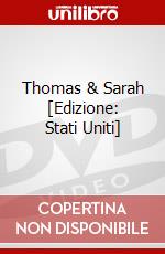 Thomas & Sarah [Edizione: Stati Uniti] dvd