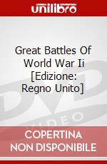 Great Battles Of World War Ii [Edizione: Regno Unito] dvd