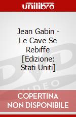 Jean Gabin - Le Cave Se Rebiffe [Edizione: Stati Uniti] dvd
