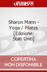 Sharon Mann - Yoga / Pilates [Edizione: Stati Uniti] dvd