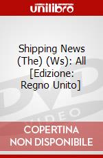 Shipping News (The) (Ws): All [Edizione: Regno Unito] dvd