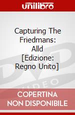 Capturing The Friedmans: Alld [Edizione: Regno Unito] dvd