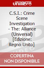 C.S.I.: Crime Scene Investigation - The: Alliance (Universal) [Edizione: Regno Unito] dvd