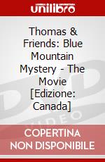 Thomas & Friends: Blue Mountain Mystery - The Movie [Edizione: Canada] dvd