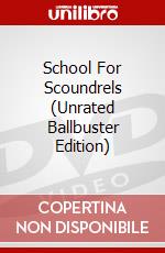 School For Scoundrels (Unrated Ballbuster Edition) dvd