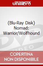 (Blu-Ray Disk) Nomad: Warrior/Wolfhound brd
