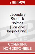 Legendary Sherlock Holmes [Edizione: Regno Unito] dvd