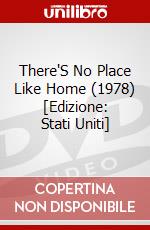 There'S No Place Like Home (1978) [Edizione: Stati Uniti] dvd