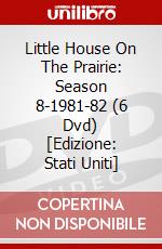 Little House On The Prairie: Season 8-1981-82 (6 Dvd) [Edizione: Stati Uniti] dvd