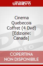 Cinema Quebecois Coffret (4 Dvd) [Edizione: Canada] dvd