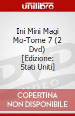 Ini Mini Magi Mo-Tome 7 (2 Dvd) [Edizione: Stati Uniti] dvd
