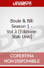 Boule & Bill: Season 1 - Vol 3 [Edizione: Stati Uniti] dvd