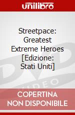 Streetpace: Greatest Extreme Heroes [Edizione: Stati Uniti] dvd