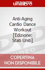 Anti-Aging Cardio Dance Workout [Edizione: Stati Uniti] dvd