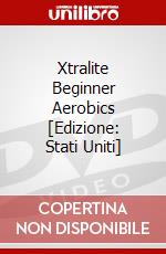 Xtralite Beginner Aerobics [Edizione: Stati Uniti] dvd