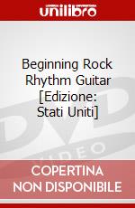 Beginning Rock Rhythm Guitar [Edizione: Stati Uniti] dvd