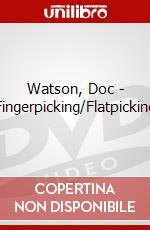 Watson, Doc - Fingerpicking/Flatpicking dvd