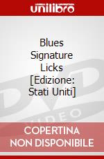 Blues Signature Licks [Edizione: Stati Uniti] dvd