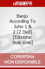 Banjo According To John 1 & 2 (2 Dvd) [Edizione: Stati Uniti] dvd