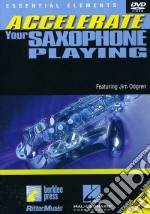 Accelerate Your Saxophone Playing [Edizione: Stati Uniti] dvd