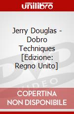 Jerry Douglas - Dobro Techniques [Edizione: Regno Unito] dvd