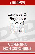 Essentials Of Fingerstyle Blues 2 [ Edizione: Stati Uniti] dvd