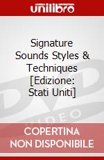 Signature Sounds Styles & Techniques [Edizione: Stati Uniti] dvd