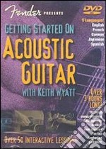 Fender Pres: Getting Started Acoustic Guitar [Edizione: Stati Uniti] dvd