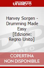 Harvey Sorgen - Drumming Made Easy [Edizione: Regno Unito] dvd